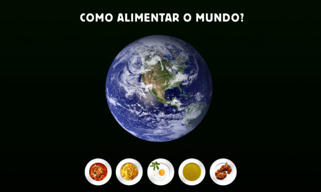 Soluções para alimentar o mundo